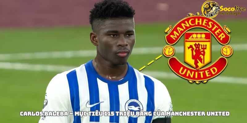Carlos Baleba – Mục Tiêu 115 Triệu Bảng Của Manchester United 10 Carlos Baleba – Mục Tiêu 115 Triệu Bảng Của Manchester United