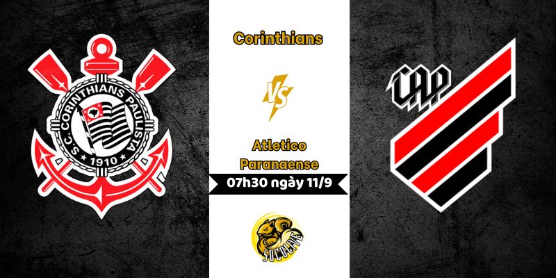 Nhận định bóng đá Corinthians vs Atletico Paranaense, 07h30 ngày 11/9